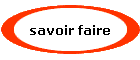 savoir faire